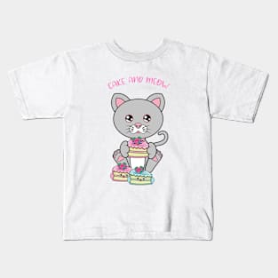 All I Need is cake and cats, cake and cats Kids T-Shirt